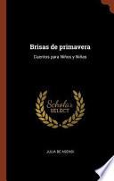 libro Brisas De Primavera: Cuentos Para Ninos Y Ninas